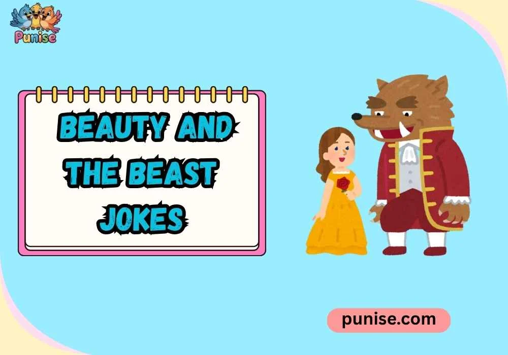 Punny Beauty and the Beast Lines