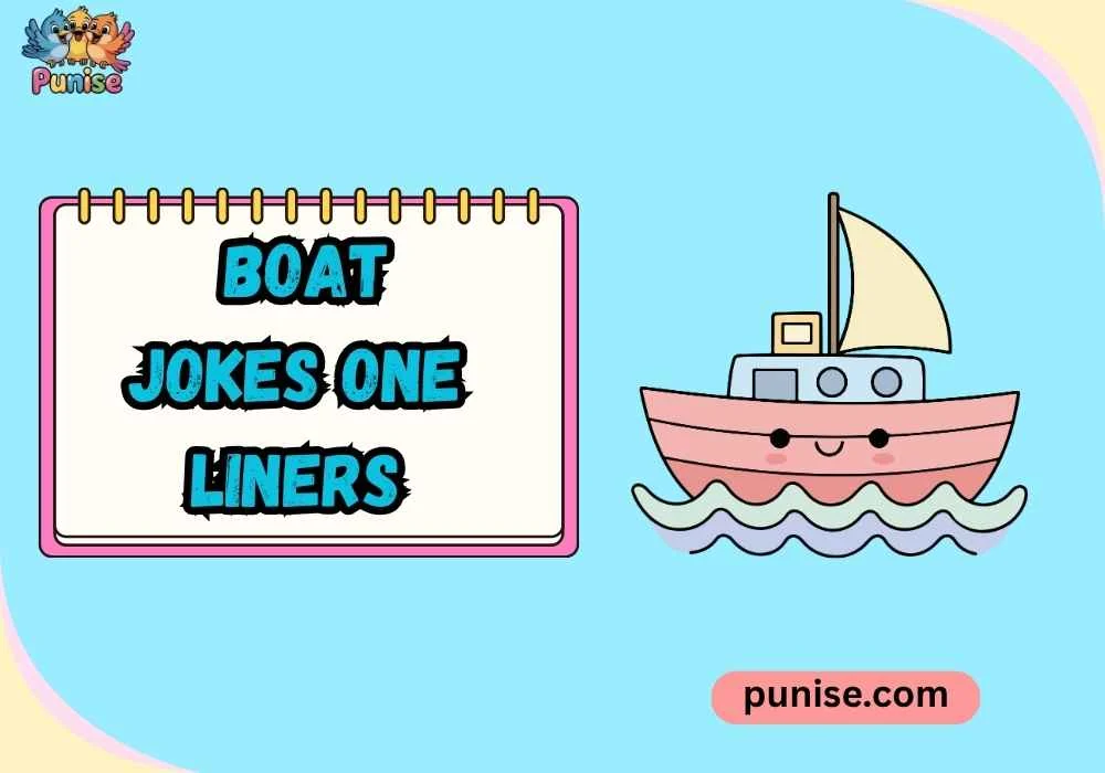 Punny Boat Jokes One Liners