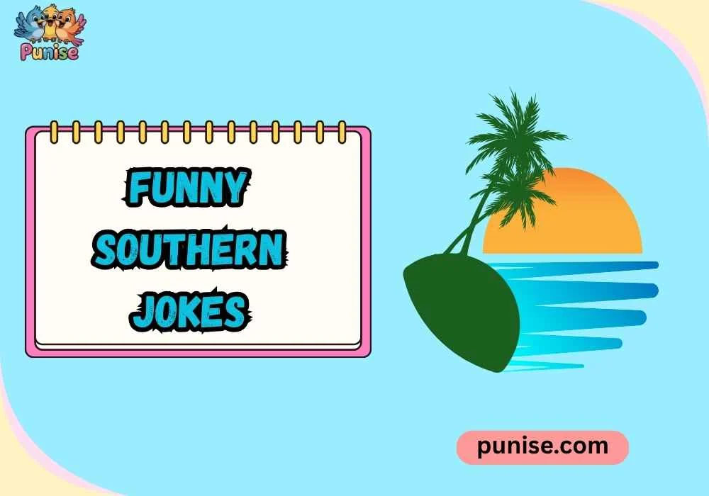 Punny Funny Southern Lines