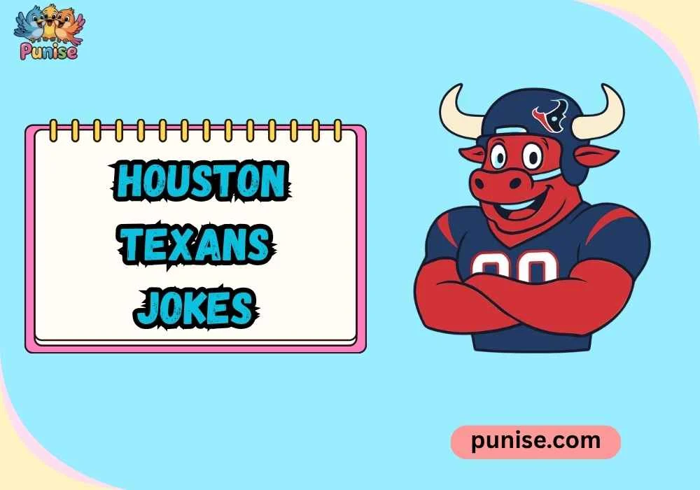 Punny Houston Texans Lines