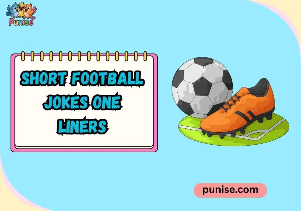 Punny Short Football Jokes One Liners