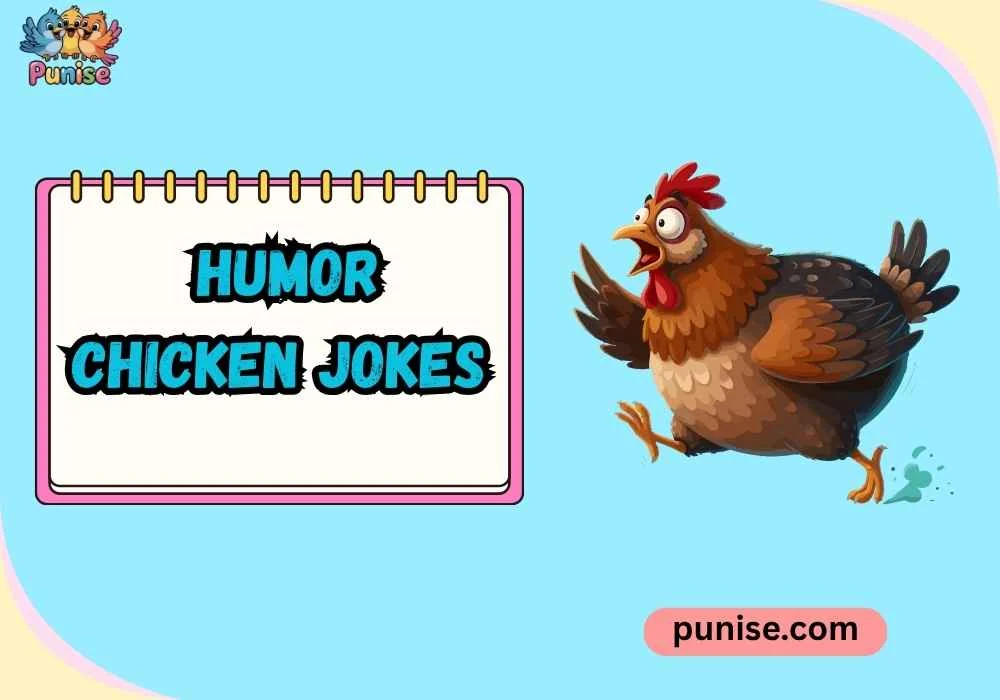 Quick & Quirky Humor Chicken
