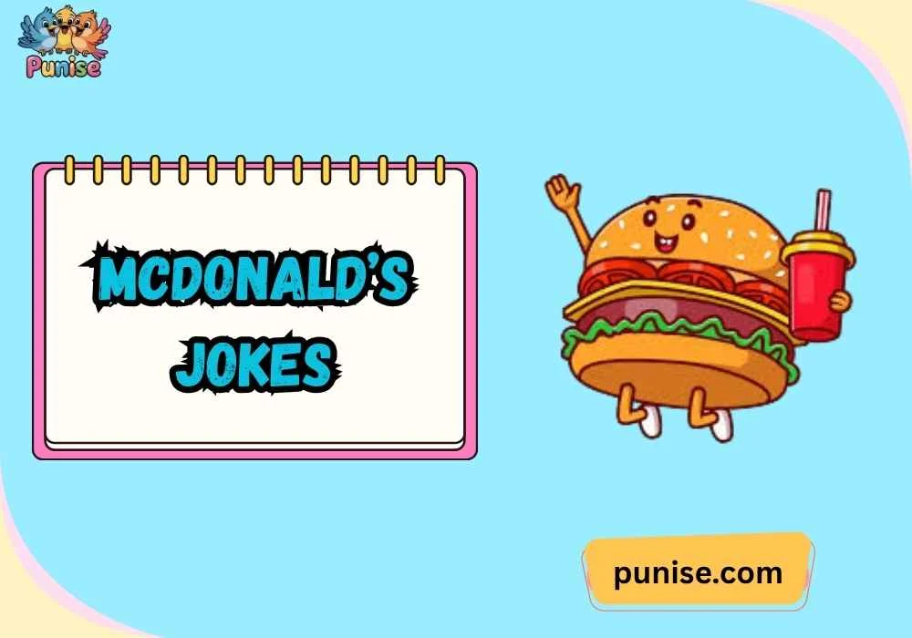 Quick & Quirky McDonald’s One-Liners