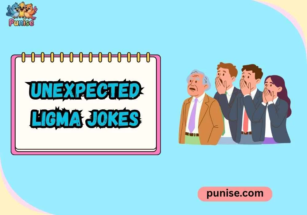 Quick & Quirky Unexpected Ligma