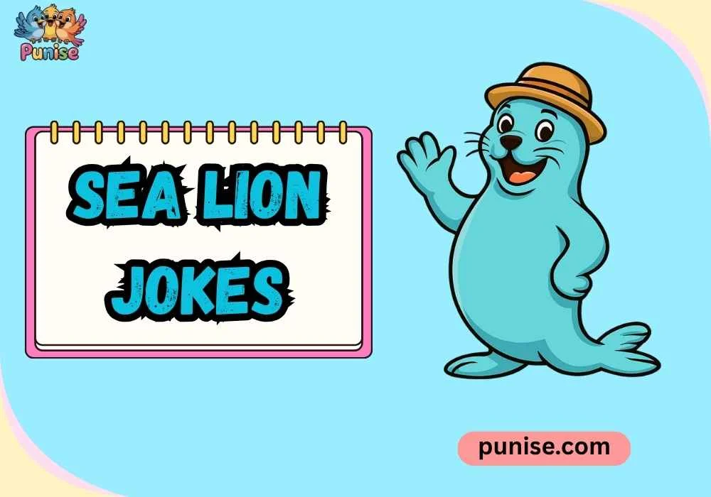 Sea Lion Jokes