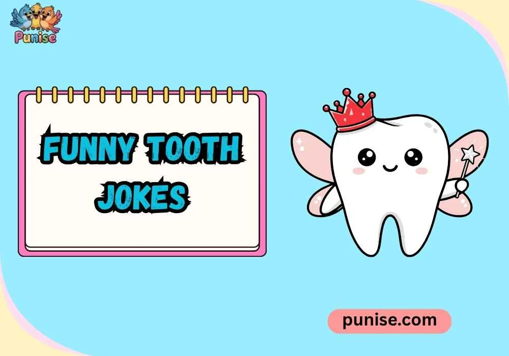 Short ‘N Sharp Funny Tooth Wordplay