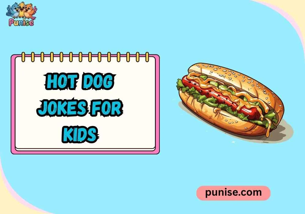 Short ‘N Sharp Hot Dog Jokes