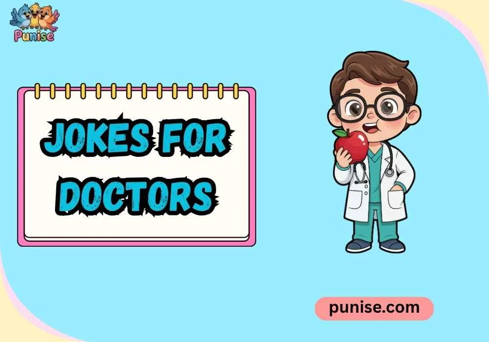 Short ‘N Sharp Jokes for Doctors