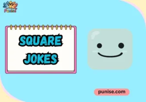 Square Jokes