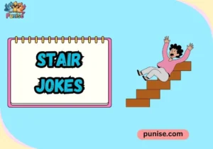 Stair Jokes