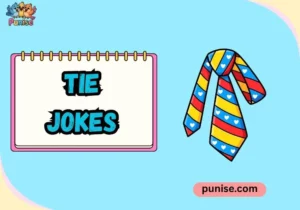 Tie Jokes