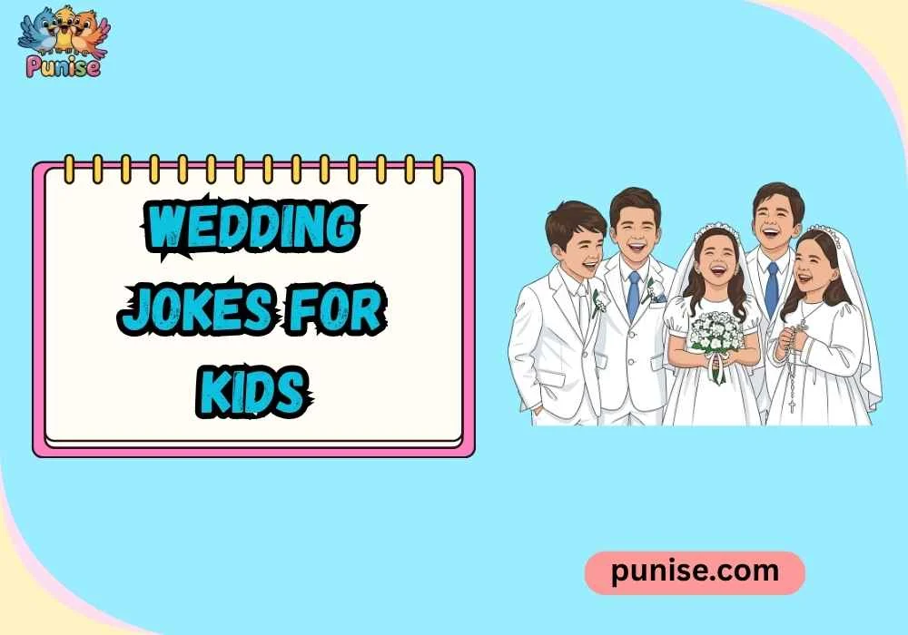 Wedding Jokes for Kids