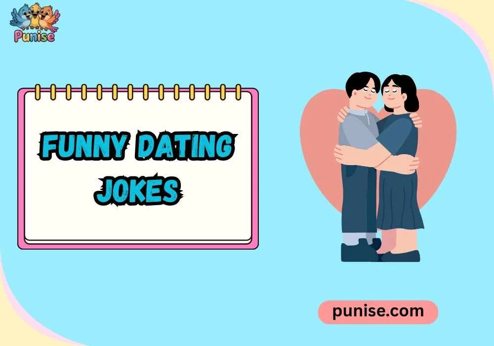 Witty Funny Dating Jokes