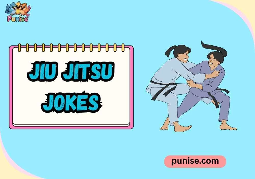 Witty Jiu Jitsu Jokes