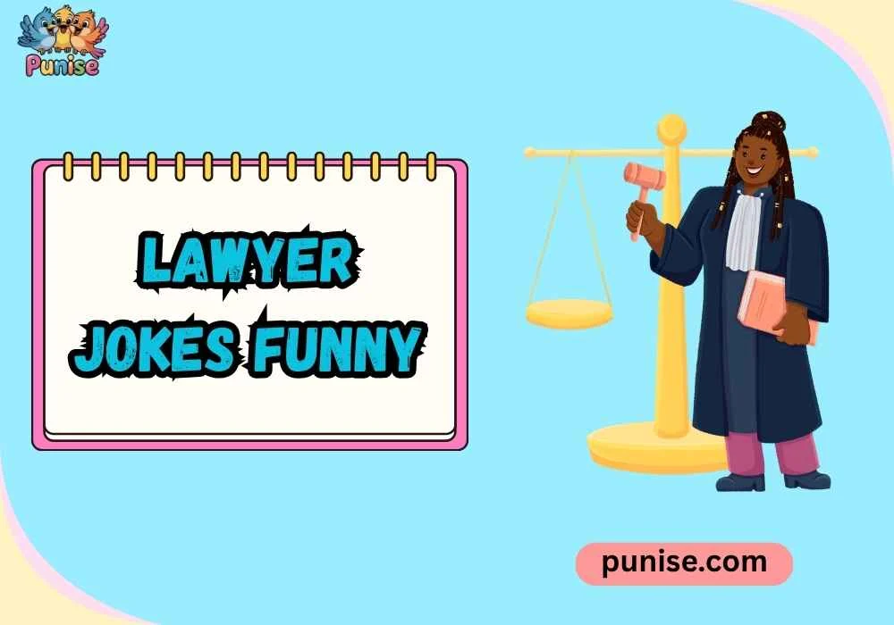 Witty Lawyer Jokes Funny 